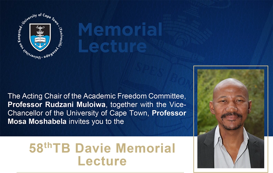 UCT 58th TB Davie Memorial Lecture