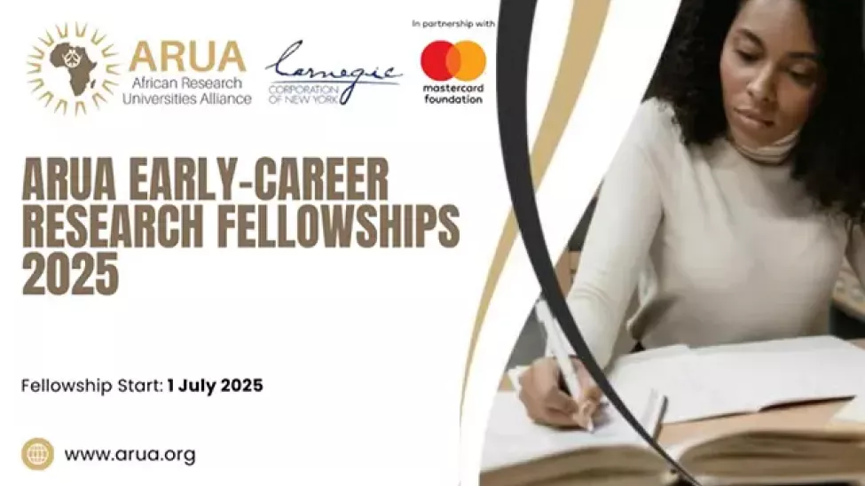 ARUA Early-career research fellowships 2025 | Fellowships Start: 1 July 2025 | www.arua.org
